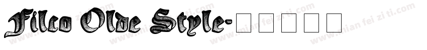Filco Olde Style字体转换